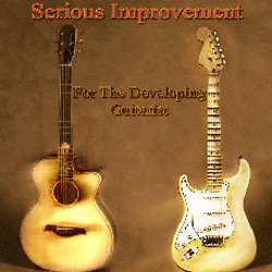 Serious Improvement for the Developing Guitarist